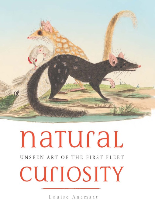 Title details for Natural Curiosity by Louise Anemaat - Available